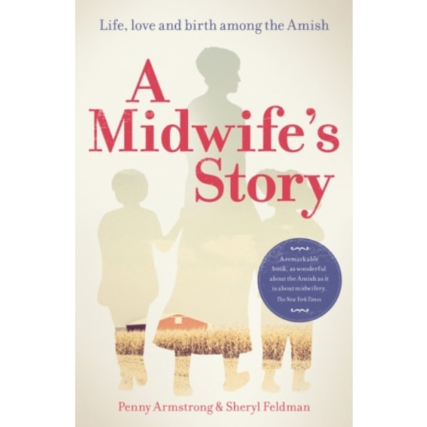 A Midwife's Story (häftad, eng)