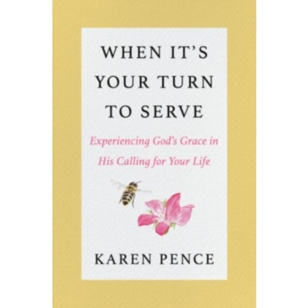 When It's Your Turn to Serve (inbunden, eng)