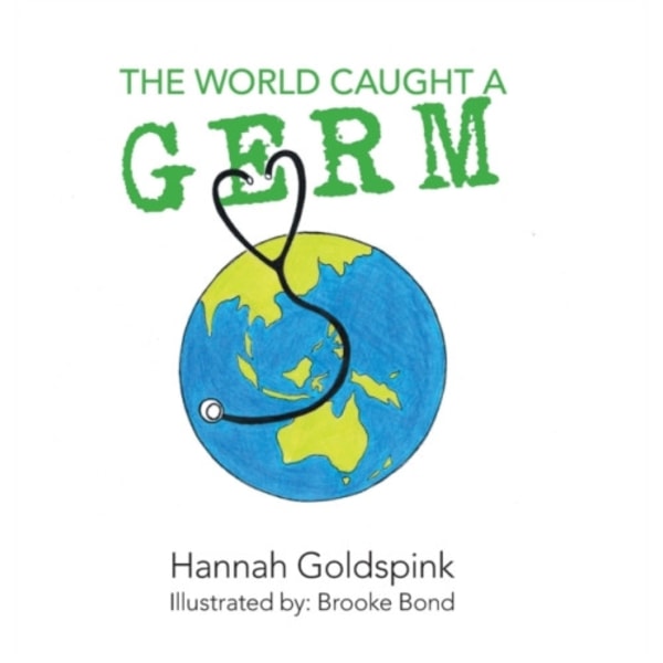 The World Caught A Germ (inbunden, eng)