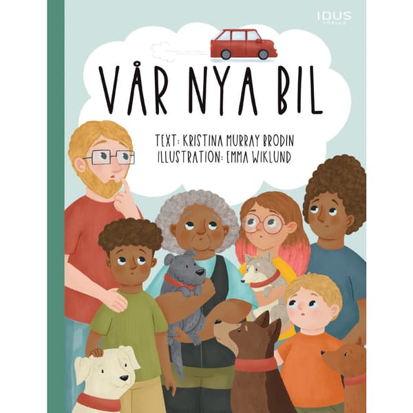 Vår nya bil (inbunden)