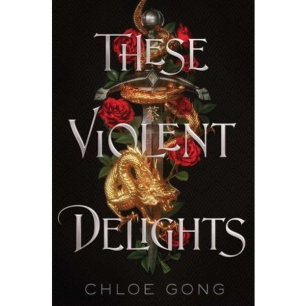 These Violent Delights (häftad, eng)