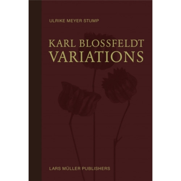 Karl Blossfeldt: Variations (inbunden, eng)
