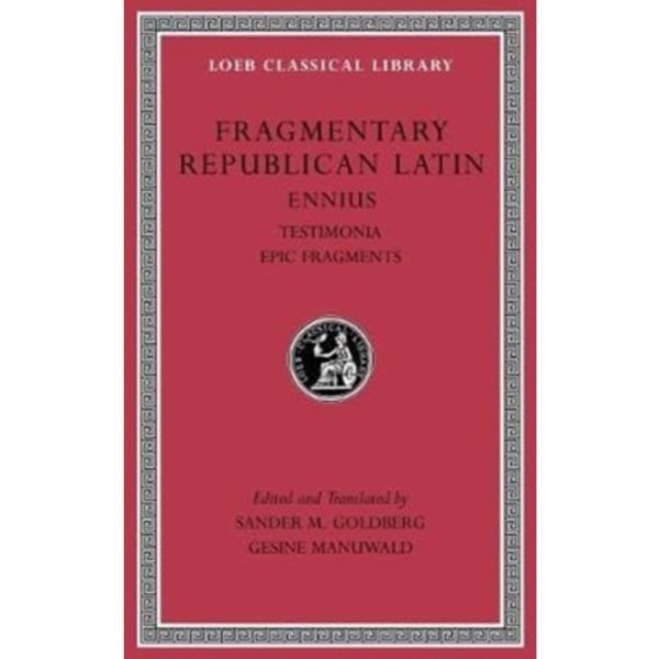 Fragmentary Republican Latin, Volume I (inbunden, eng)