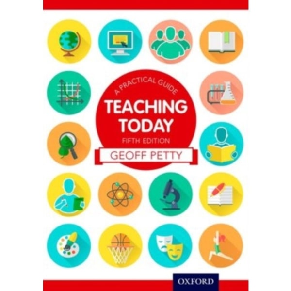 Teaching Today: A Practical Guide (häftad, eng)