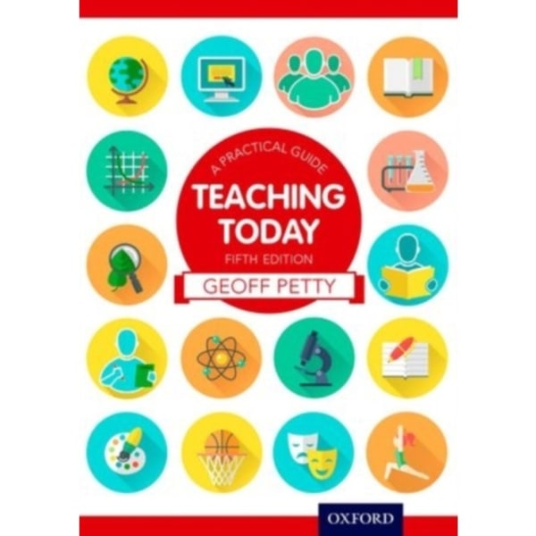 Teaching Today: A Practical Guide (häftad, eng)