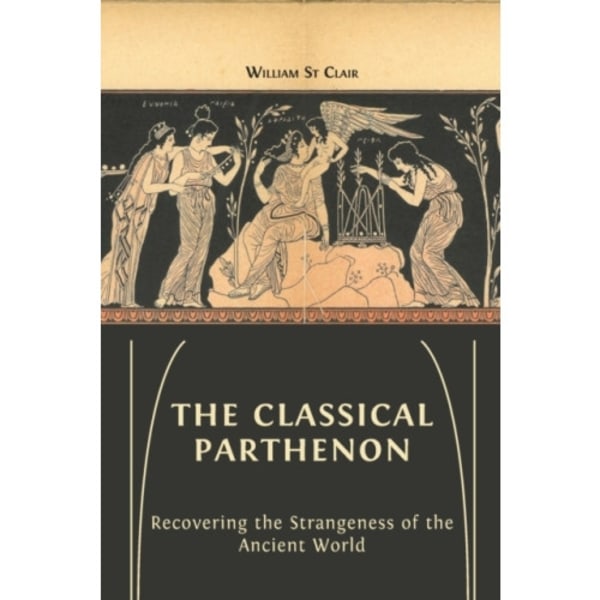 The Classical Parthenon (häftad, eng)