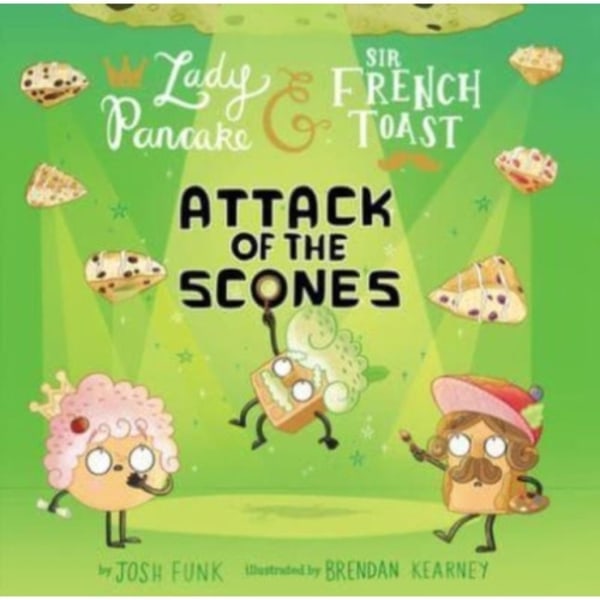 Attack of the Scones (inbunden, eng)