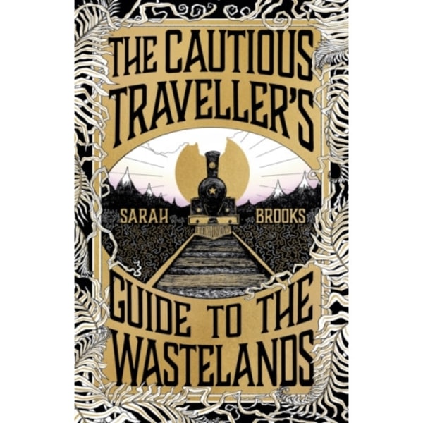 The Cautious Traveller's Guide to The Wastelands (inbunden, eng)