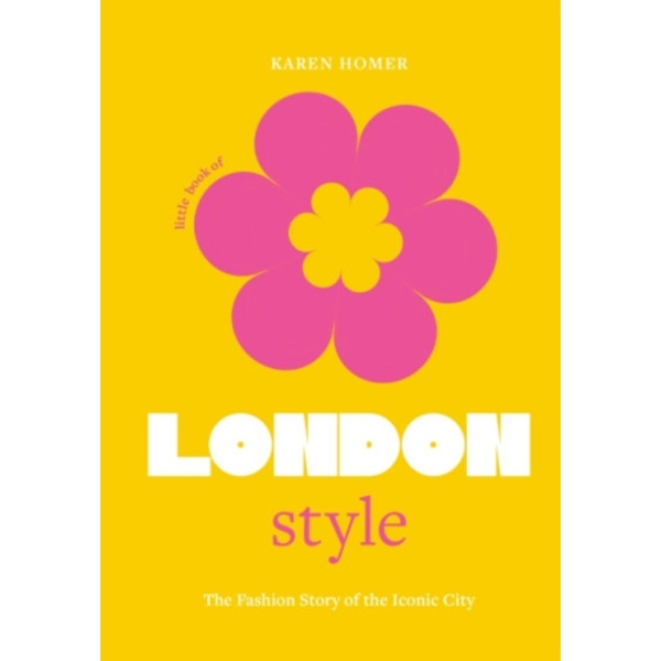 The Little Book of London Style (inbunden, eng)