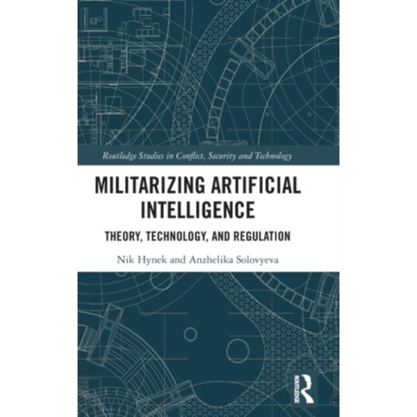 Militarizing Artificial Intelligence (inbunden, eng)