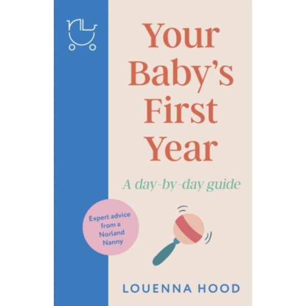 Your Baby’s First Year (inbunden, eng)