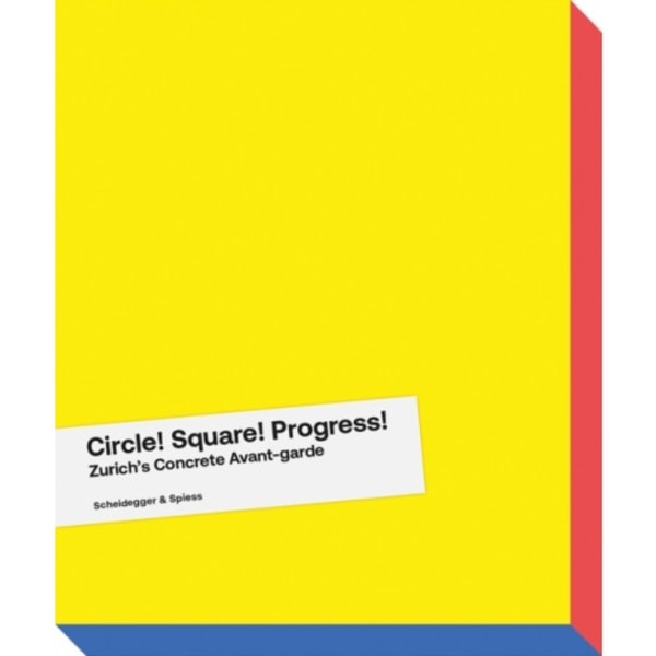 Circle! Square! Progress! (inbunden, eng)