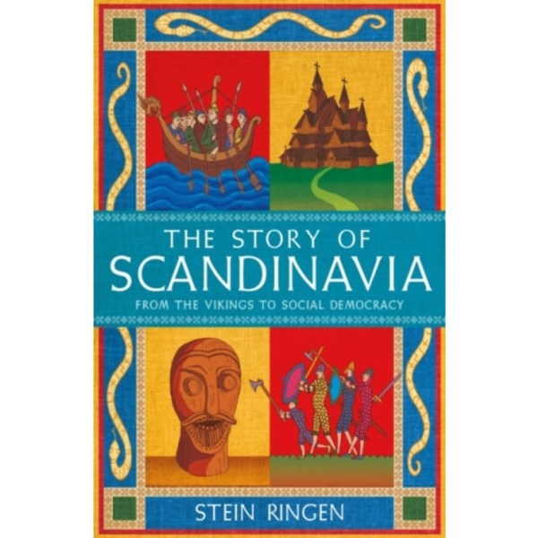 The Story of Scandinavia (inbunden, eng)