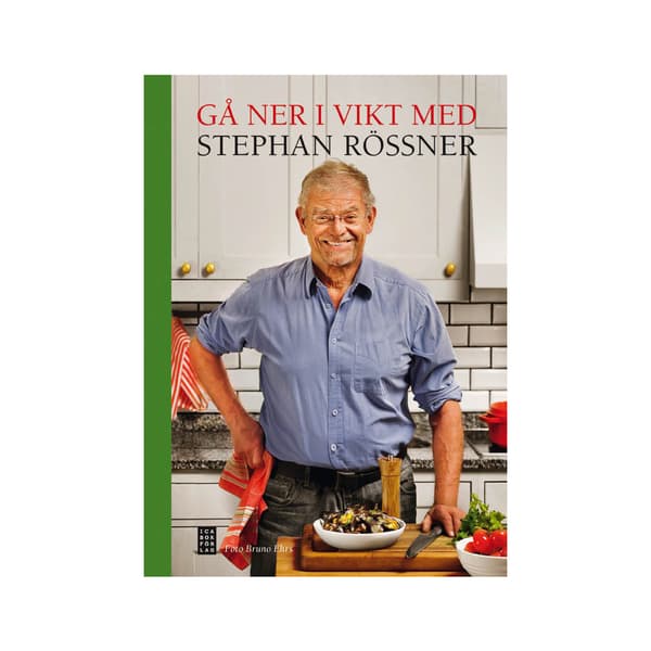 Gå ner i vikt med Stephan Rössner (inbunden)