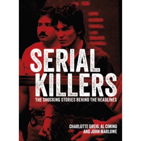 Serial Killers (inbunden, eng)