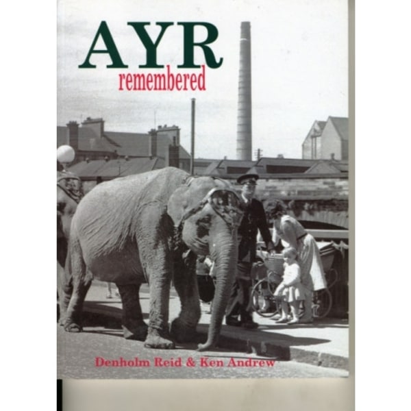 Ayr Remembered (häftad, eng)