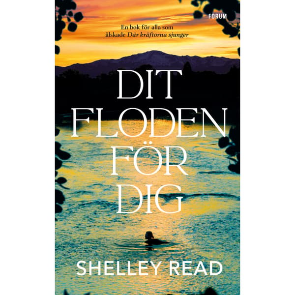 Dit floden för dig (inbunden)