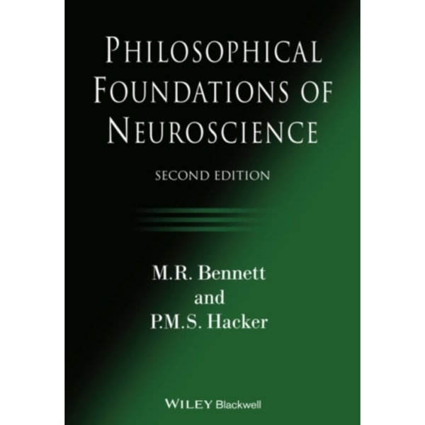 Philosophical Foundations of Neuroscience (häftad, eng)