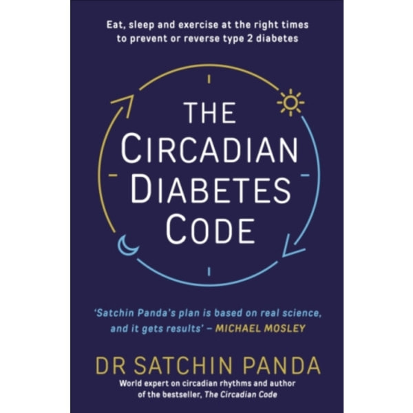 The Circadian Diabetes Code (häftad, eng)