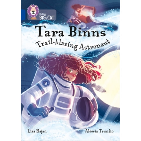 Tara Binns: Trail-blazing Astronaut (häftad, eng)