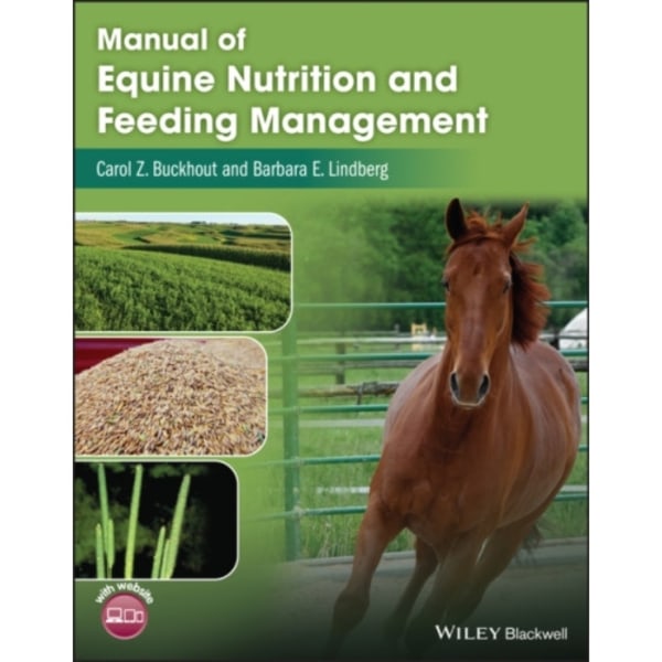 Manual of Equine Nutrition and Feeding Management (häftad, eng)