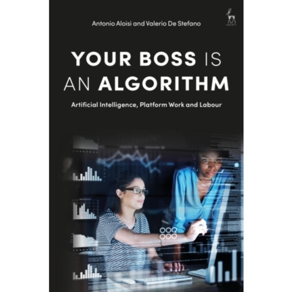 Your Boss Is an Algorithm (häftad, eng)