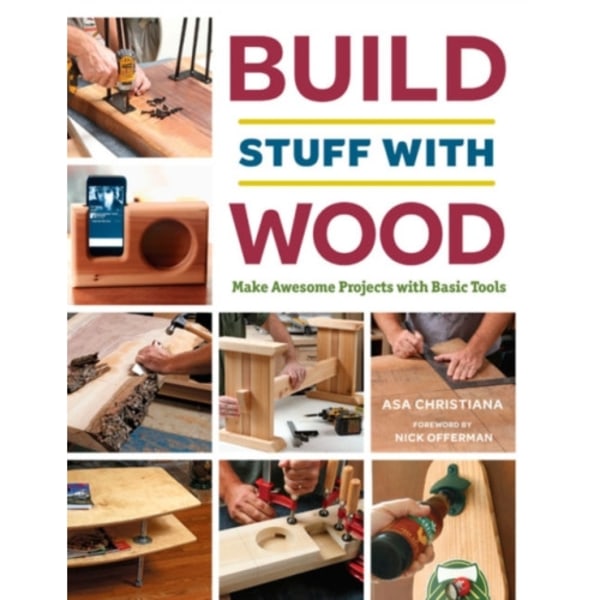 Build Stuff with Wood (häftad, eng)
