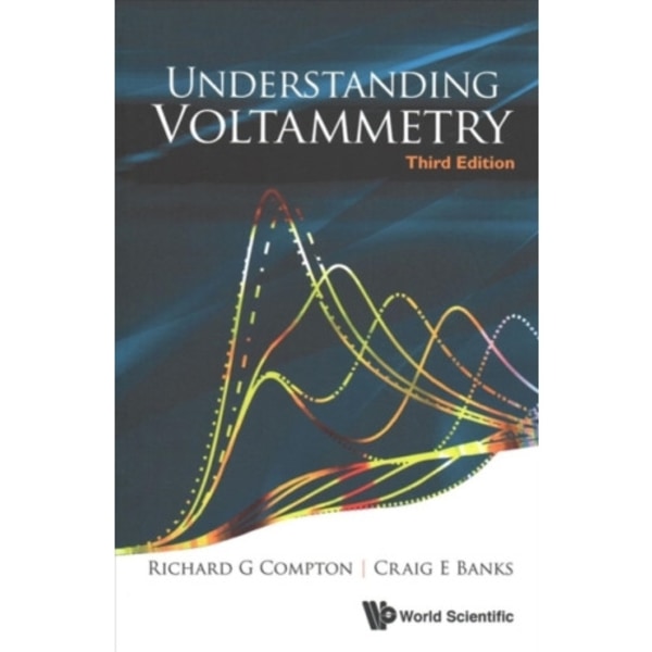 Understanding Voltammetry (Third Edition) (häftad, eng)