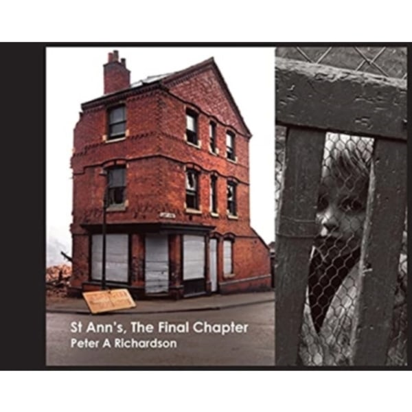 St Ann's, The Final Chapter (häftad, eng)