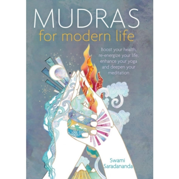 Mudras for Modern Life (häftad, eng)