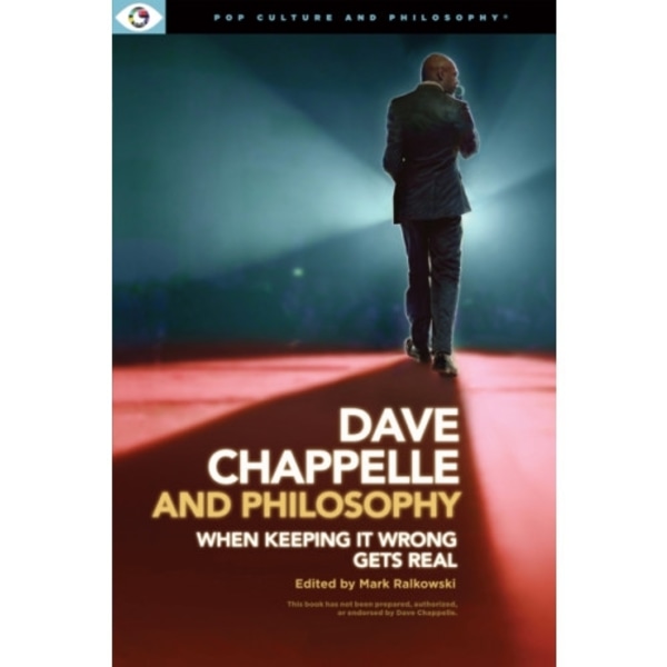 Dave Chappelle and Philosophy (häftad, eng)