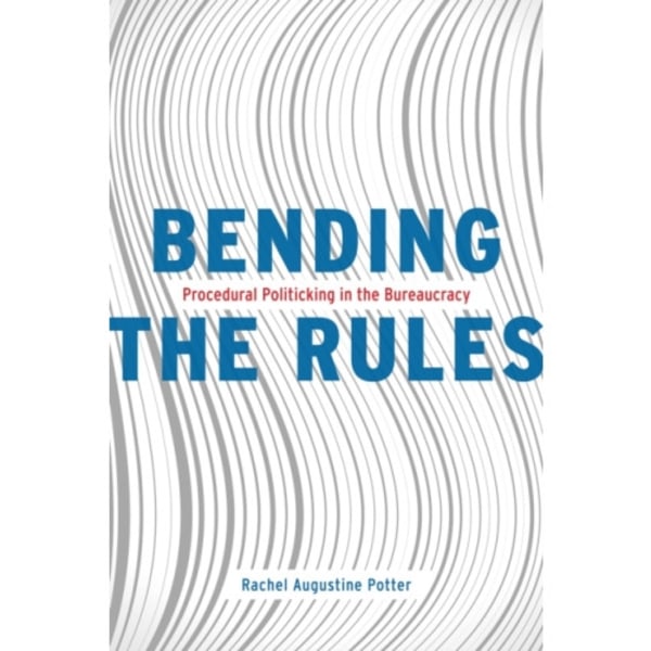 Bending the Rules (häftad, eng)