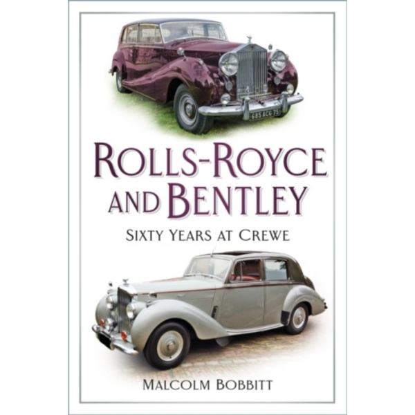 Rolls-Royce and Bentley (häftad, eng)