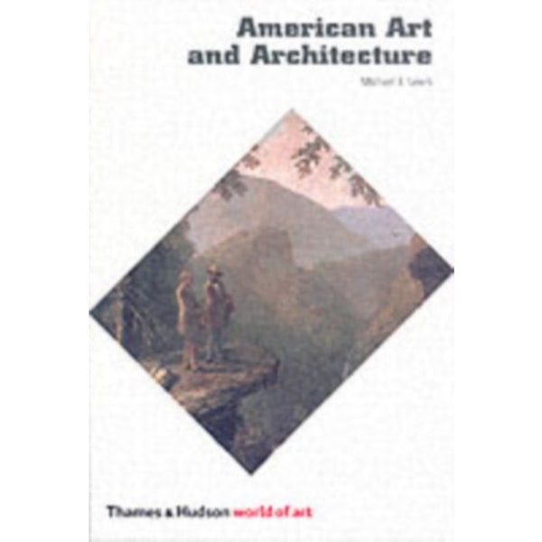 American Art and Architecture (häftad, eng)