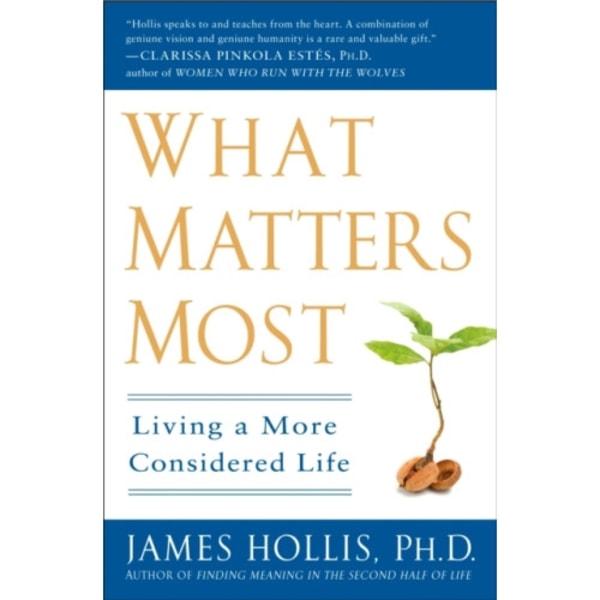 What Matters Most (häftad, eng)