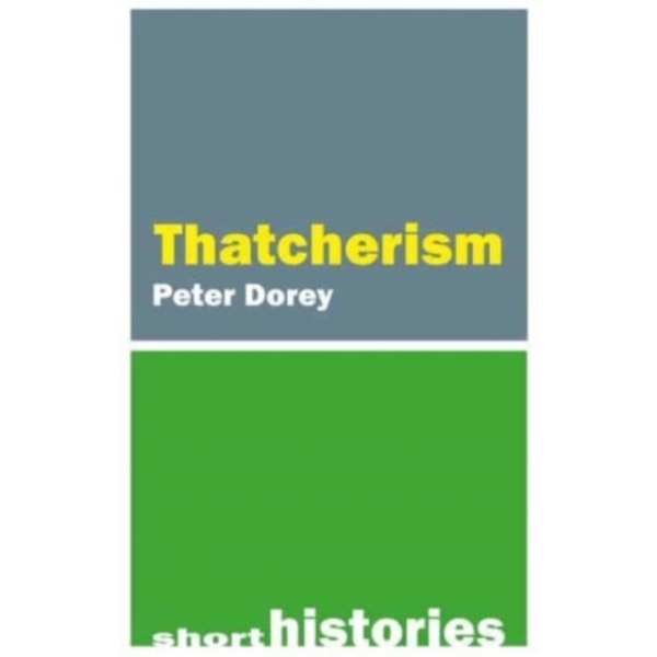 Thatcherism (häftad, eng)