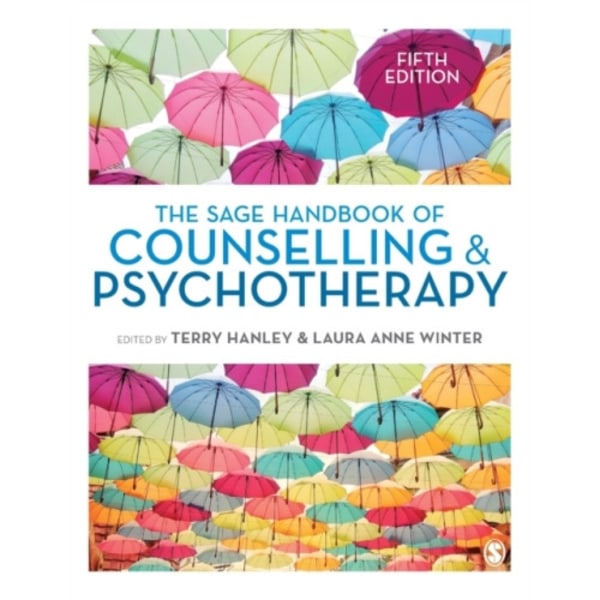 The SAGE Handbook of Counselling and Psychotherapy (inbunden, eng)