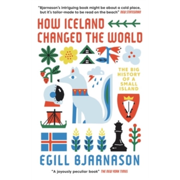 How Iceland Changed the World (häftad, eng)