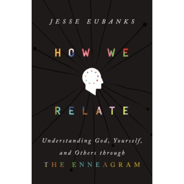 How We Relate (inbunden, eng)