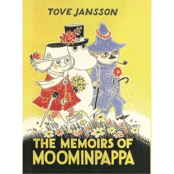 The Memoirs Of Moominpappa (inbunden, eng)