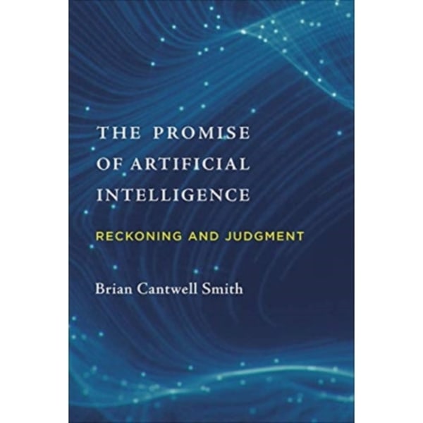 The Promise of Artificial Intelligence (inbunden, eng)