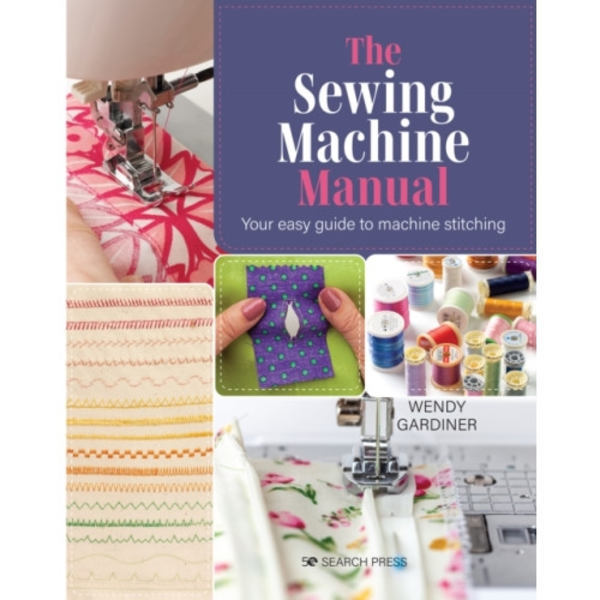 The Sewing Machine Manual (häftad, eng)