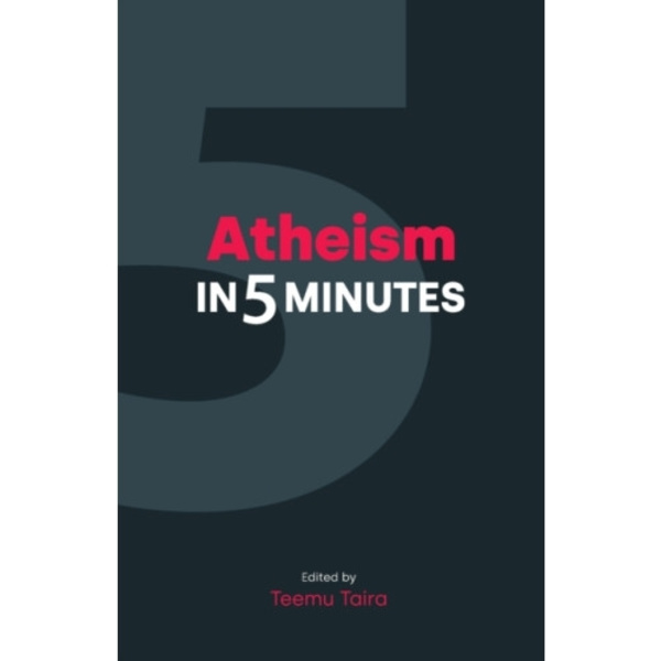 Atheism in 5 Minutes (häftad, eng)