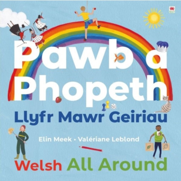 Pawb a Phopeth - Llyfr Mawr Geiriau / Welsh All Around (inbunden, eng)