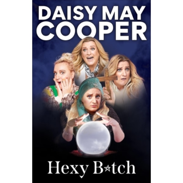 Hexy Bitch (inbunden, eng)