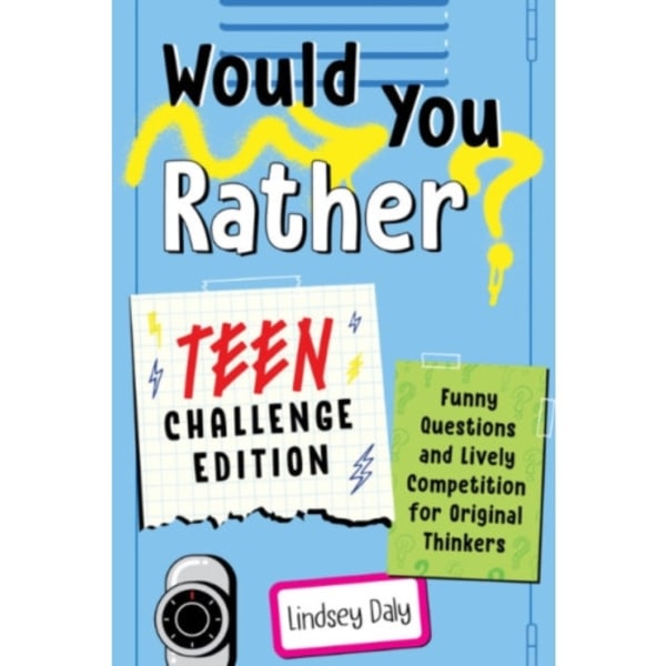 Would You Rather? Teen Challenge Edition (häftad, eng)