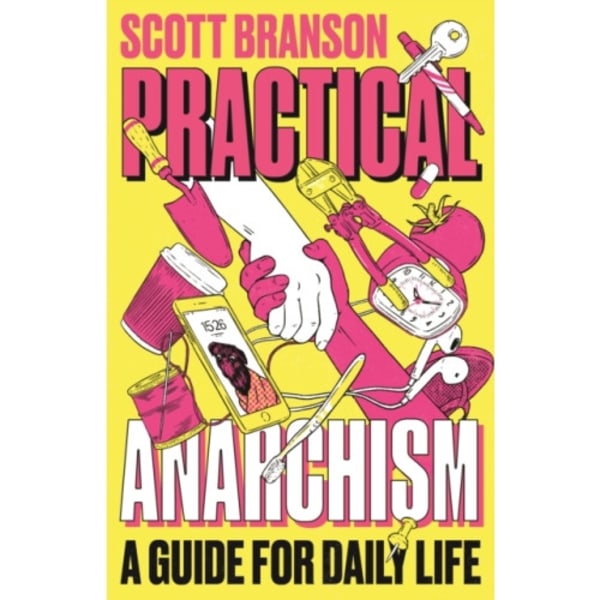 Practical Anarchism (häftad, eng)