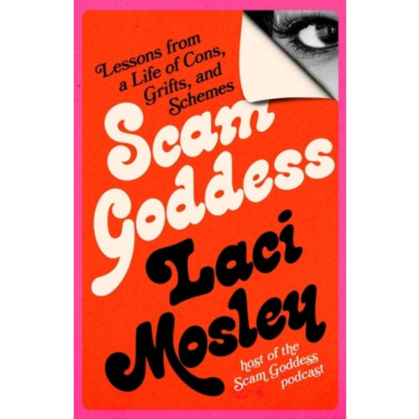 Scam Goddess (inbunden, eng)