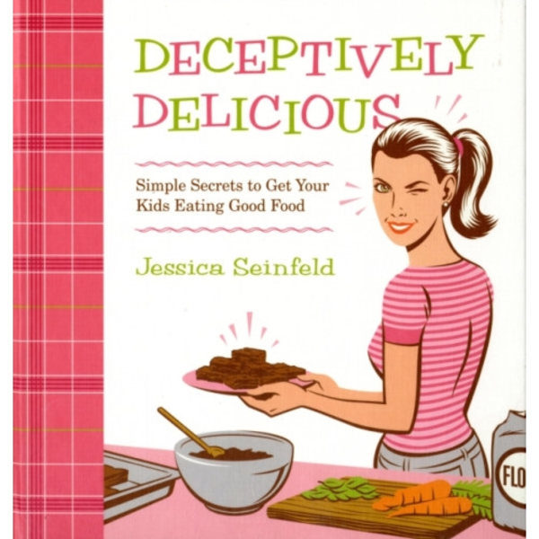 Deceptively Delicious (inbunden, eng)