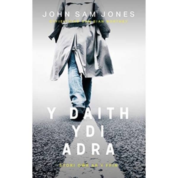 Y Daith Ydi Adra (inbunden, eng)